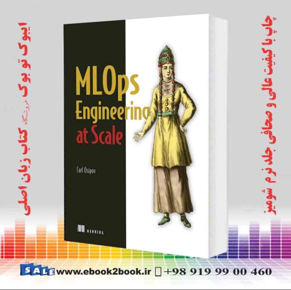 کتاب Mlops Engineering At Scale