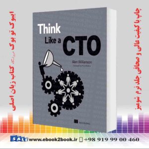 کتاب Think Like a CTO