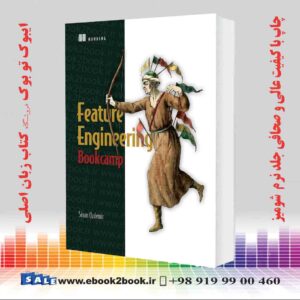 کتاب Feature Engineering Bookcamp