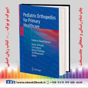 خرید کتاب Pediatric Orthopedics for Primary Healthcare