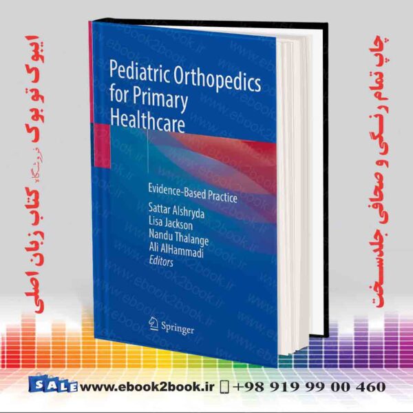 خرید کتاب Pediatric Orthopedics For Primary Healthcare