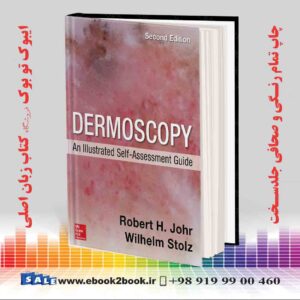 کتاب Dermoscopy: An Illustrated Self-Assessment Guide 2nd Edition