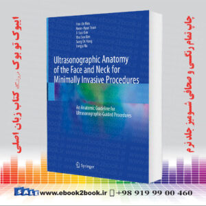 کتاب Ultrasonographic Anatomy of the Face and Neck for Minimally Invasive Procedures