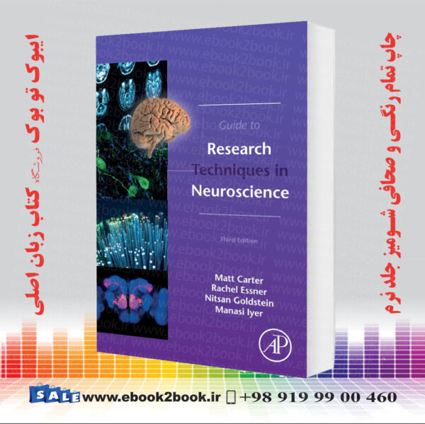 کتاب Guide To Research Techniques In Neuroscience 3Rd Edition