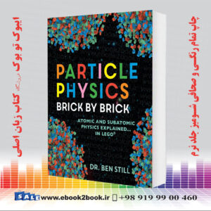 کتاب Particle Physics Brick by Brick