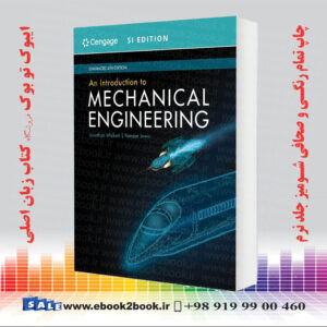 کتاب An Introduction to Mechanical Engineering, Enhanced, 4th Edition