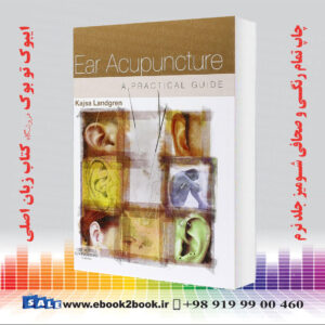 کتاب Ear Acupuncture: A Practical Guide