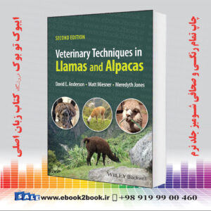 کتاب Veterinary Techniques in Llamas and Alpacas 2nd Edition
