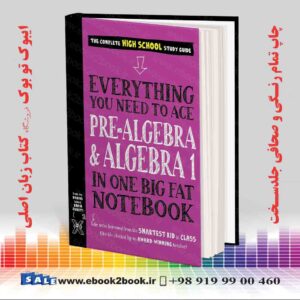 کتاب Workman Publishing Ace Pre-Algebra and Algebra I in One Big Fat Notebook