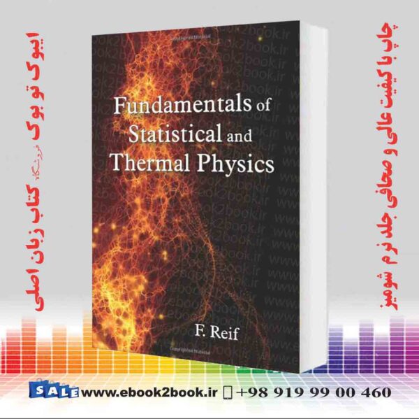 کتاب Fundamentals Of Statistical And Thermal Physics