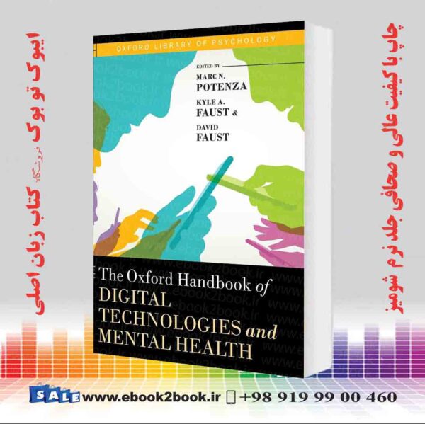 کتاب The Oxford Handbook Of Digital Technologies And Mental Health