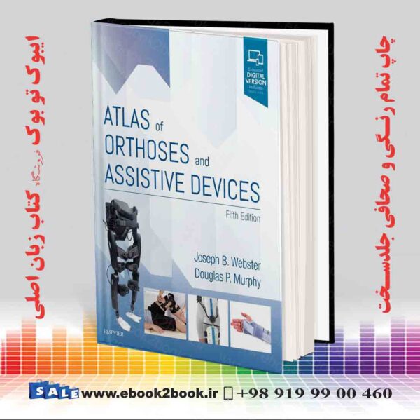 کتاب Atlas Of Orthoses And Assistive Devices 5Th Edition