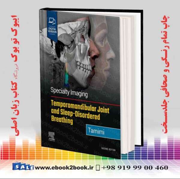 کتاب Specialty Imaging: Temporomandibular Joint And Sleep-Disordered Breathing 2Nd Edition