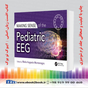 کتاب Making Sense of the Pediatric EEG