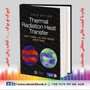 کتاب Thermal Radiation Heat Transfer, 6th Edition