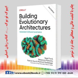 کتاب Building Evolutionary Architectures 2nd Edition