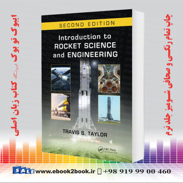 کتاب Introduction To Rocket Science And Engineering 2Nd Edition