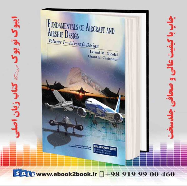 کتاب Fundamentals Of Aircraft And Airship Design