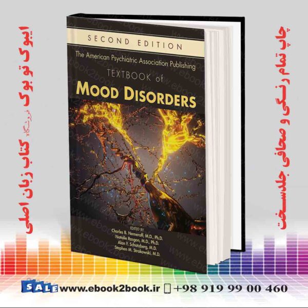 کتاب The American Psychiatric Association Publishing Textbook Of Mood Disorders, 2Nd Edition