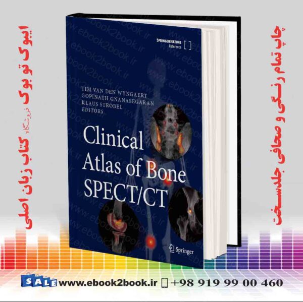 کتاب Clinical Atlas Of Bone Spect/Ct