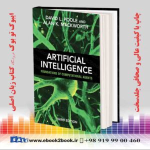 کتاب Artificial Intelligence: Foundations of Computational Agents 3rd Edition