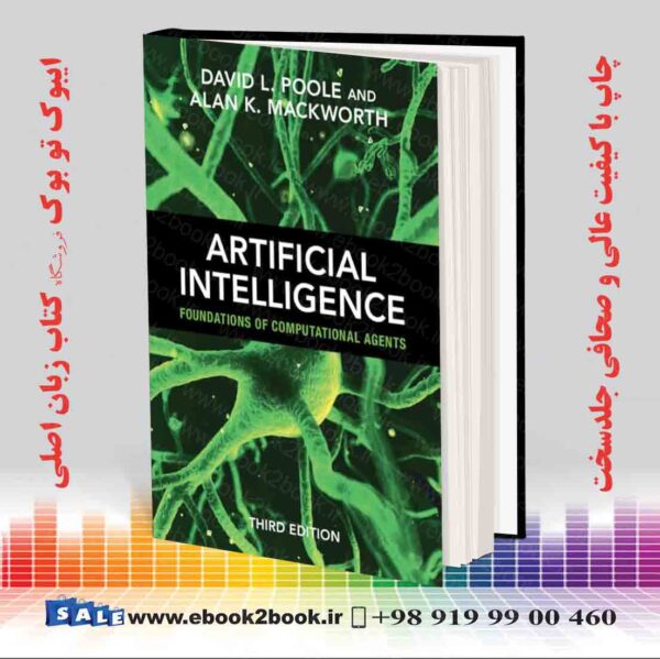 کتاب Artificial Intelligence: Foundations Of Computational Agents 3Rd Edition