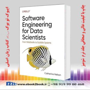 کتاب Software Engineering for Data Scientists