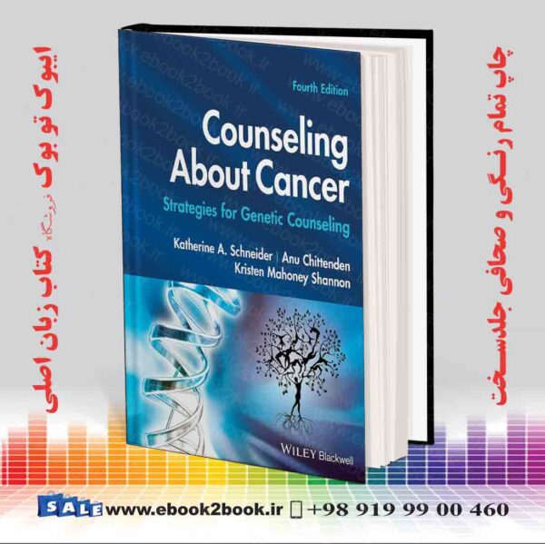 کتاب Counseling About Cancer: Strategies For Genetic Counseling 4Th Edition