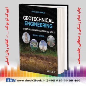 کتاب Engineering: Unsaturated and Saturated Soils 2nd Edition
