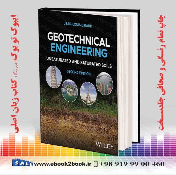 کتاب Engineering: Unsaturated And Saturated Soils 2Nd Edition