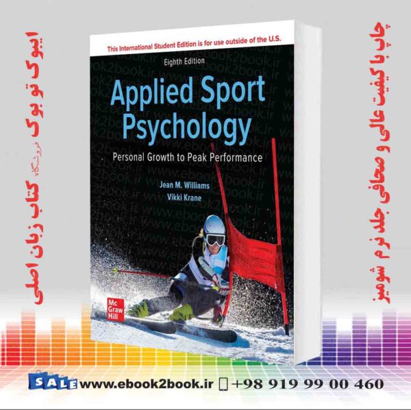 کتاب Ise Applied Sport Psychology: Personal Growth To Peak Performance