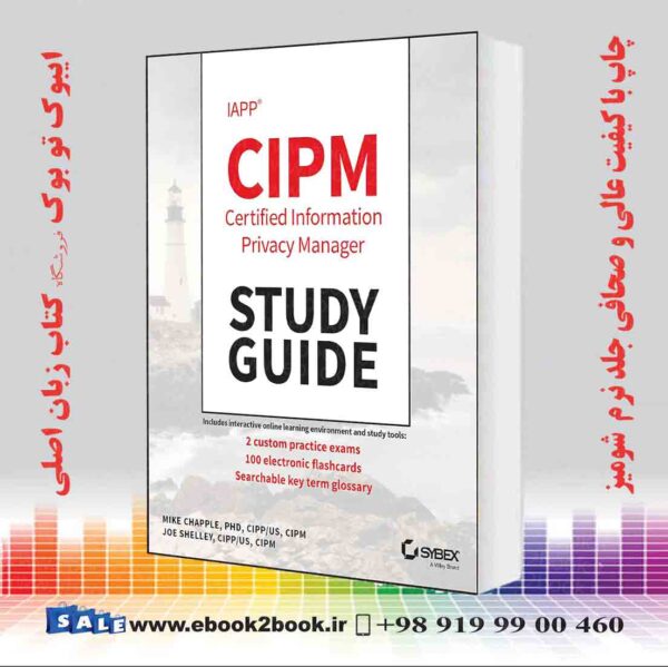 کتاب Iapp Cipm Certified Information Privacy Manager Study Guide