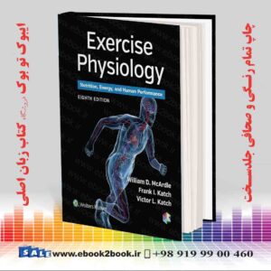 کتاب Exercise Physiology: Nutrition, Energy, and Human Performance 8th Edition