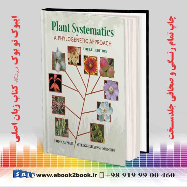 کتاب Plant Systematics: A Phylogenetic Approach 4Th Edition