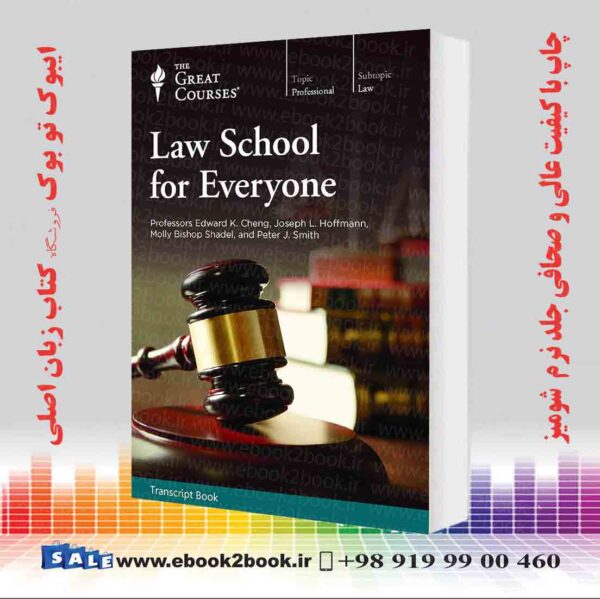 کتاب Law School For Everyone: Litigation And Legal Practice &Amp; Criminal Law And Procedure