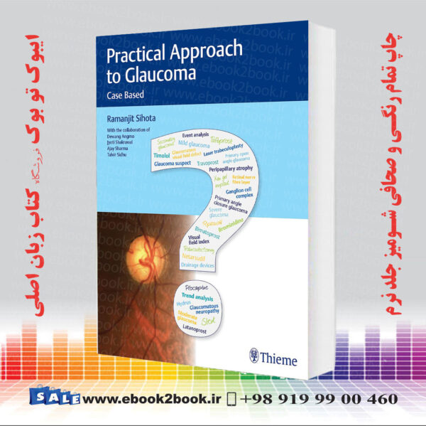 کتاب Practical Approach To Glaucoma: Case Based