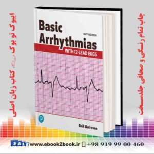 کتاب Basic Arrhythmias With 12-Lead EKGs 9th Edition