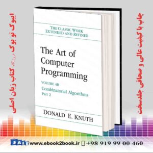 کتاب Art of Computer Programming, The: Combinatorial Algorithms, Volume 4B