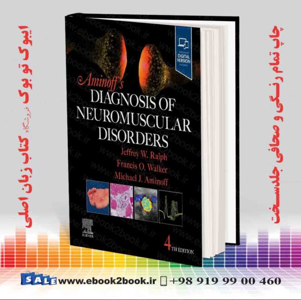 کتاب Aminoff'S Diagnosis Of Neuromuscular Disorders 4Th Edition