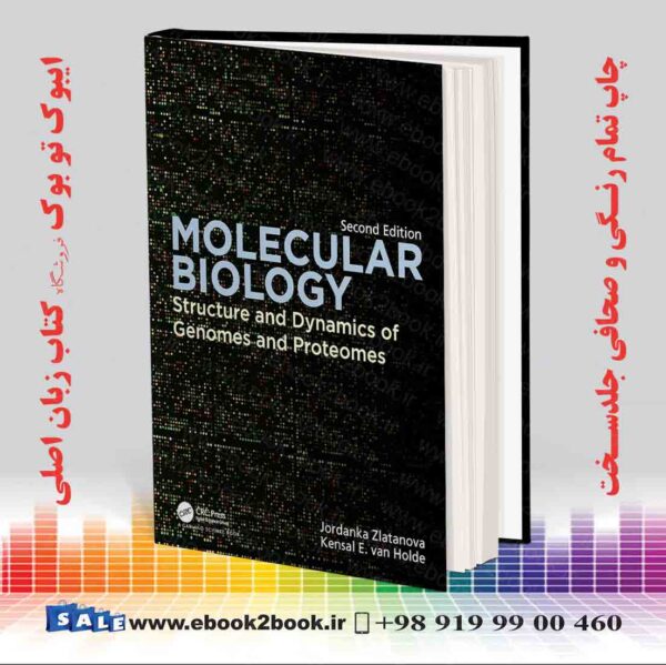 کتاب Molecular Biology: Structure And Dynamics Of Genomes And Proteomes 2Nd Edition