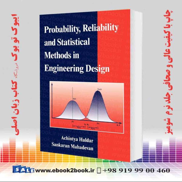 کتاب Probability, Reliability, And Statistical Methods In Engineering Design