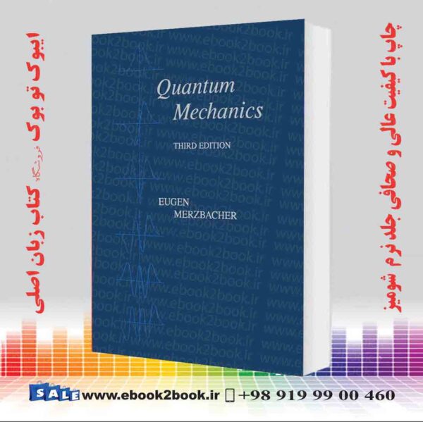 کتاب Quantum Mechanics 3Rd Edition