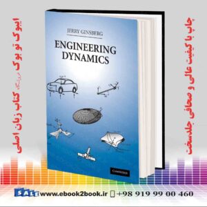 کتاب Engineering Dynamics 3rd Edition
