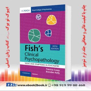 کتاب Fish's Clinical Psychopathology 5th Edition