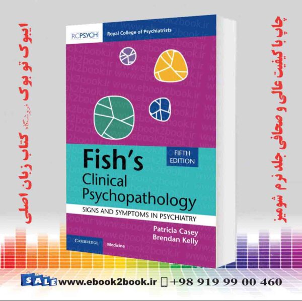 کتاب Fish'S Clinical Psychopathology 5Th Edition