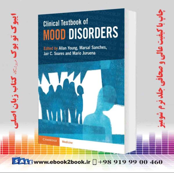 کتاب Clinical Textbook Of Mood Disorders