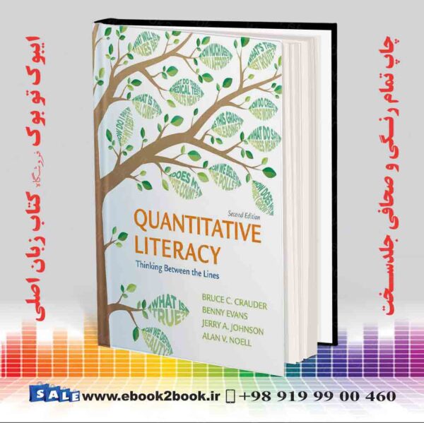 کتاب Quantitative Literacy: Thinking Between The Lines Second Edition