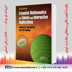 کتاب Essential Mathematics for Games and Interactive Applications 3rd Edition