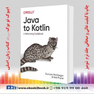 کتاب Java to Kotlin: A Refactoring Guidebook