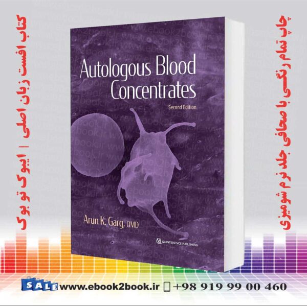 کتاب Autologous Blood Concentrates 2Nd Edition